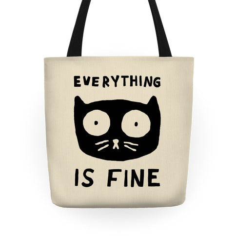 Everything Is Fine Cat Tote Bag